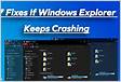Windows 7 Explorer Frequently Crashes
